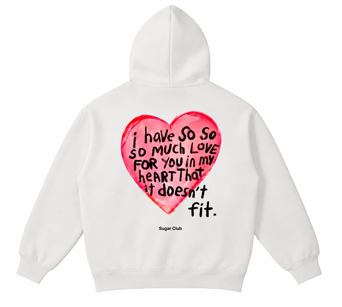 Love Doesn't Fit Hoodie
